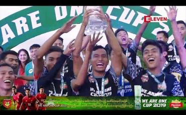 Embedded thumbnail for We Are One Cup 2019 ပခုက္ကူမြို့ရဲ့ဖိုင်နယ်ပွဲစဉ်(ရုပ်သံအစီအစဉ်) . 