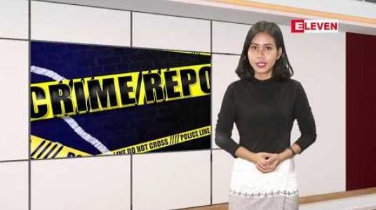 Embedded thumbnail for Crime report ရုပ်သံအစီအစဉ်