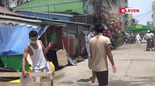 Embedded thumbnail for ရန်ကုန်တိုင်းအတွင်း Stay at Home အဖြစ် သတ်မှတ်ထားသည့် မြို့နယ်ခုနှစ်မြို့နယ်မှ လက်ဖက်ရည်ဆိုင် စားသောက်ဆိုင်များ ပါဆယ်စနစ်ဖြင့်သာ ရောင်းချရမည်